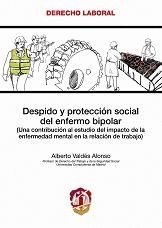 DESPIDO Y PROTECCIÓN SOCIAL DEL ENFERMO BIPOLAR