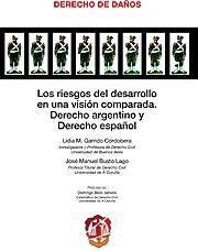 LOS RIESGOS DEL DESARROLLO EN UNA VISIÓN COMPARADA