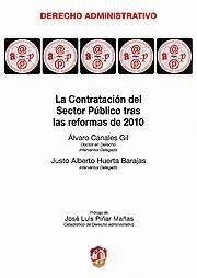CONTRATACIÓN DEL SECTOR PÚBLICO TRAS LAS REFORMAS DE 2010