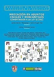 MEDIACION EN ASUNTOS CIVILES Y MERCANTILES