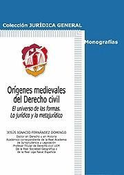 ORÍGENES MEDIEVALES DEL DERECHO CIVIL