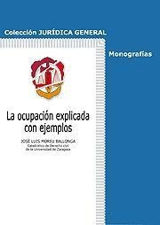 LA OCUPACIÓN EXPLICADA CON EJEMPLOS