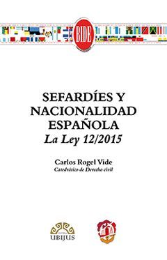 SEFARDÍES Y NACIONALIDAD ESPAÑOLA
