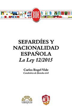 SEFARDÍES Y NACIONALIDAD ESPAÑOLA