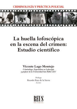 LA HUELLA LOFOSCÓPICA EN LA ESCENA DEL CRIMEN.