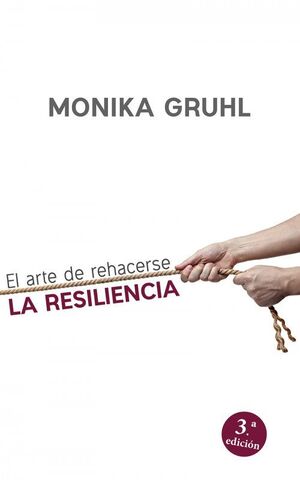 109 - EL ARTE DE REHACERSE: LA RESILIENCIA.