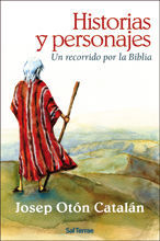 259 - HISTORIAS Y PERSONAJES. UN RECORRIDO POR LA BIBLIA.
