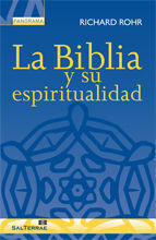 016 - LA BIBLIA Y SU ESPIRITUALIDAD.