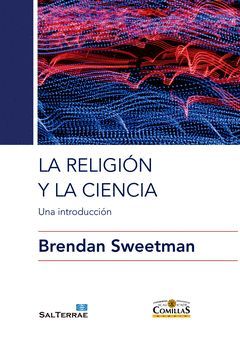 RELIGION Y LA CIENCIA, LA