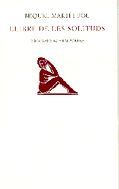 LLIBRE DE LES SOLITUDS.ED62-MARTI I POL-