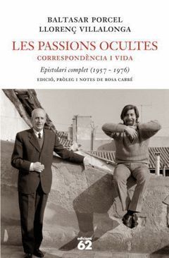 PASSIONS OCULTES.CORRESPONDENCIA I VIDA.ED62-RUST