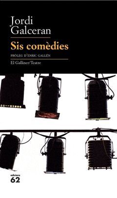 SIS COMÈDIES. ED62-ELGALLINER-TEATRE-205-RUST.