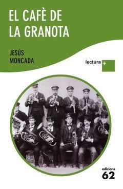 CAFE DE LA GRANOTA,EL. LECTURA+ (LLETRA GRAN) ED 62-RUST