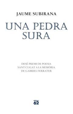 PEDRA SURA,UNA. ED62-POESIA