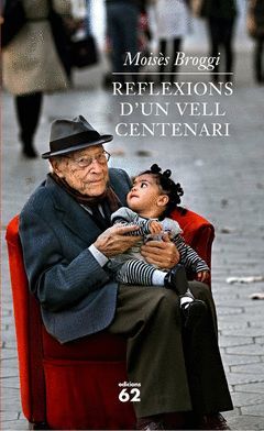 REFLEXIONS D'UN VELL CENTENARI. ED 62-RUST