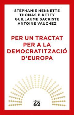 PER UN TRACTAT PER A LA DEMOCRATITZACIO D'EUROPA.ED62