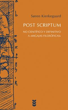 POST SCRIPTUM-NO CIENTIFICO Y DEFINITIVO A MIGAJAS FILOSOFIC