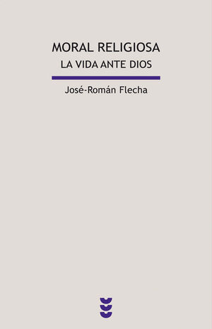 MORAL RELIGIOSA-LA VIDA ANTE DIOS