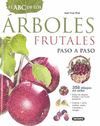 ABC DE LOS ARBOLES FRUTALES.PASO A PASO.SUSAETA-G-D