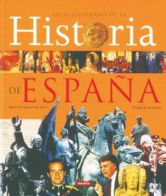 ESPAÑA,HISTORIA DE.ATLAS ILUSTRADO.SUSAETA-G-DURA