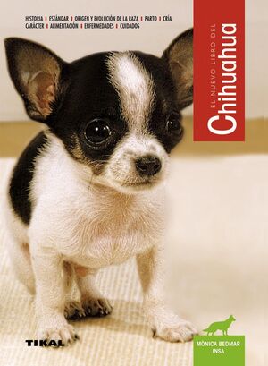 CHIHUAHUA.NUEVO LIBRO.TIKAL