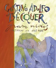 BECQUER PARA NIÑOS.GRANDES AUTORES.SUSAE