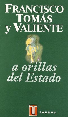 A ORILLAS DEL ESTADO
