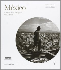 MAPFRE. MEXICO A TRAVES DE LA FOTOGRAFIA