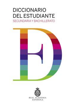 DICCIONARIO DEL ESTUDIANTE. SECUNDARIA Y BACHILLERATO.RAE