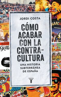 COMO ACABAR CON LA CONTRACULTURA