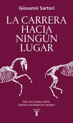 CARRERA HACIA NINGUN LUGAR,LA.TAURUS-DURA