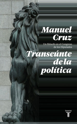 EL TRANSEUNTE DE LA POLITICA