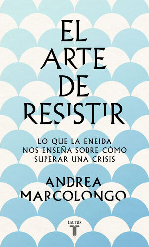 EL ARTE DE RESISTIR