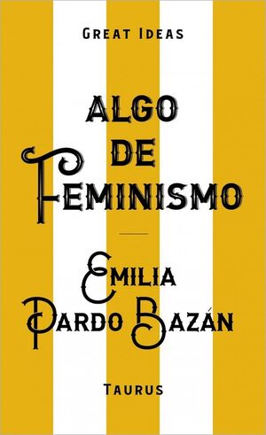 ALGO DE FEMINISMO
