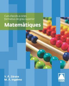 MATEMÀTIQUES, CURS D'ACCÉS, CICLES FORMATIUS DE GRAU SUPERIOR
