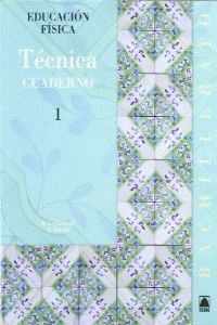(09).CUADERNO TECNICA 1O.BACH.(EDUCACION FISICA)