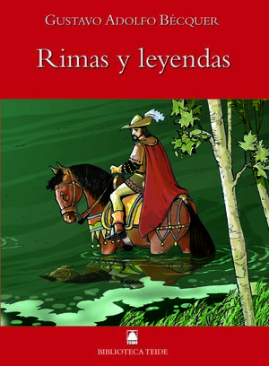 BIBLIOTECA TEIDE 004 - RIMAS Y LEYENDAS -GUSTAVO ADOLFO BECQER-