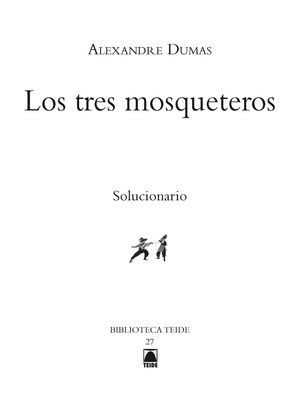 LOS TRES MOSQUETEROS. GUÍA DIDÁCTICA