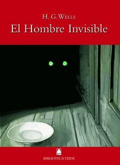 BIBLIOTECA TEIDE 035 - EL HOMBRE INVISIBLE -H. G. WELLS-