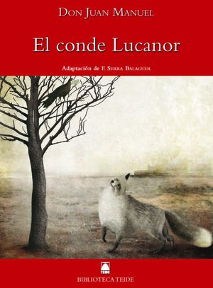 EL CONCE LUCANOR. BIBLIOTECA TEIDE 44