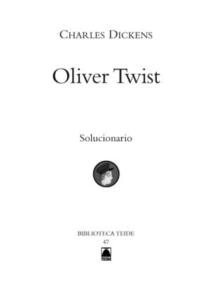 OLIVER TWIST. SOLUCIONARIO