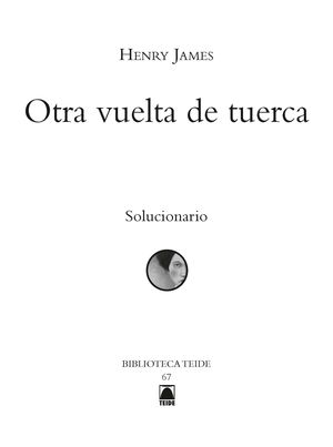 OTRA VUELTA DE TUERCA. SOLUCIONARIO