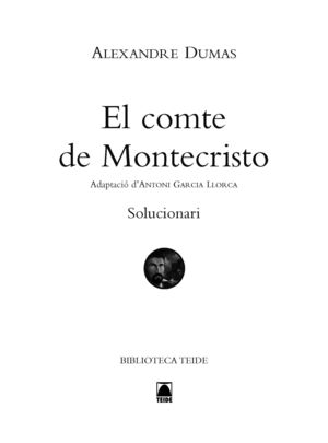 DUMAS, EL COMTE DE MONTECRISTO. SOLUCIONARI