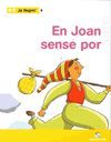 JA LLEGIM! 04 - EN JOAN SENSE POR
