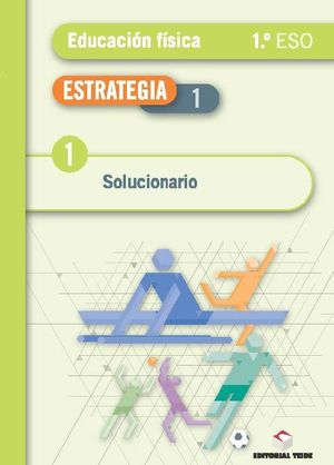 ESTRATEGIA, EDUCACIÓN FÍSICA, 1 ESO. GUÍA DIDÁCTICA