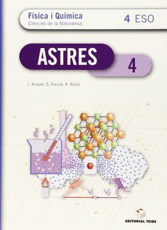 ASTRES, FÍSICA I QUÍMICA, 4 ESO