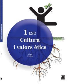 CULTURA I VALORS ÈTICS 1 ESO