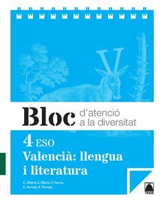 BLOC D'ATENCIÓ A LA DIVERSITAT. VALENCIÀ: LLENGUA I LITERATURA 4 ESO - ED. 2016