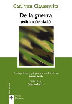 DE LA GUERRA (ED. ABREVIADA). CLASICOS PENSAMIENTO-TECNOS-113-RUST.