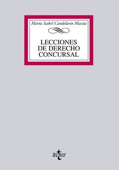 LECCIONES DE DERECHO CONCURSAL. TECNOS